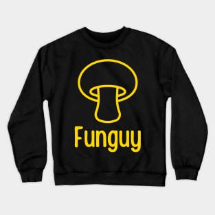 Funguy Crewneck Sweatshirt